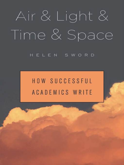 Title details for Air & Light & Time & Space by Helen Sword - Available